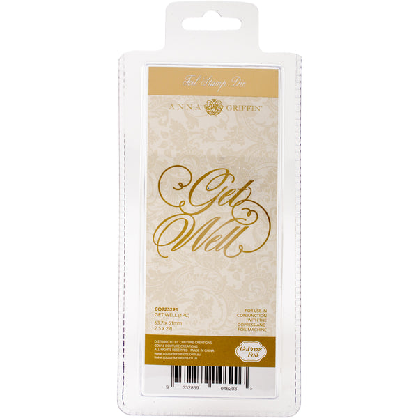 Couture Creations Anna Griffin Hotfoil Plate-Get Well